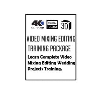 Video Mixing Editing Training Package